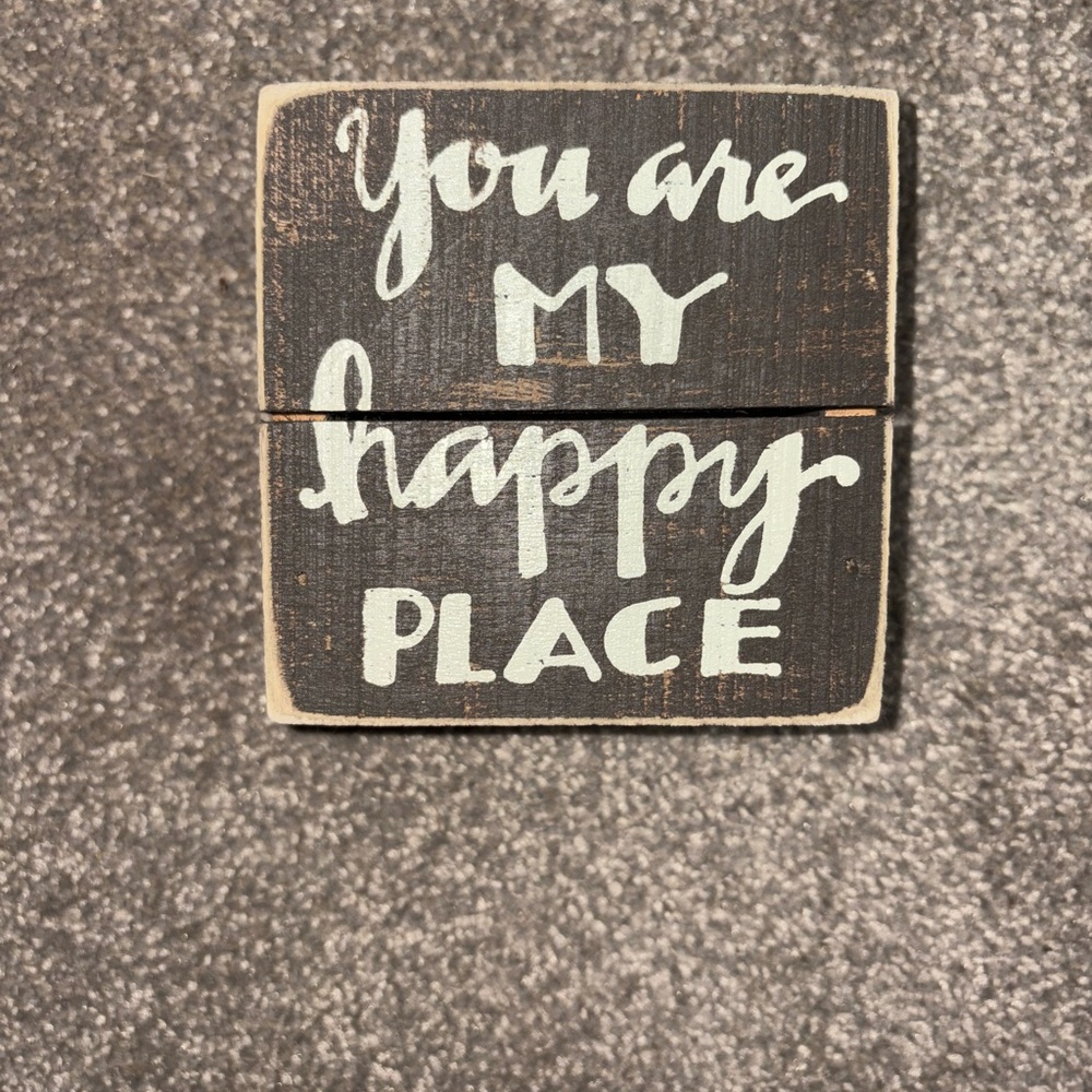 Rustic “You are my Happy Place” Block Sign